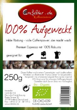 Kaffeerösterei Crefelder 100% Aufgeweckt - BIO Kaffeerösterei Crefelder 100% Aufgeweckt - BIO