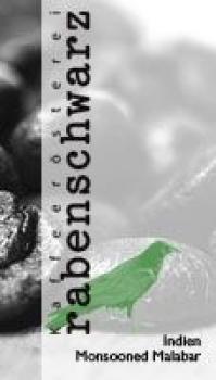Rabenschwarz Kaffee Monsooned Malabar - Indien Rabenschwarz Kaffee Monsooned Malabar - Indien
