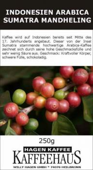 Hagenkaffee Sumatra Arabica `Mandheling` Grade1 Hagenkaffee Sumatra Arabica `Mandheling` Grade1